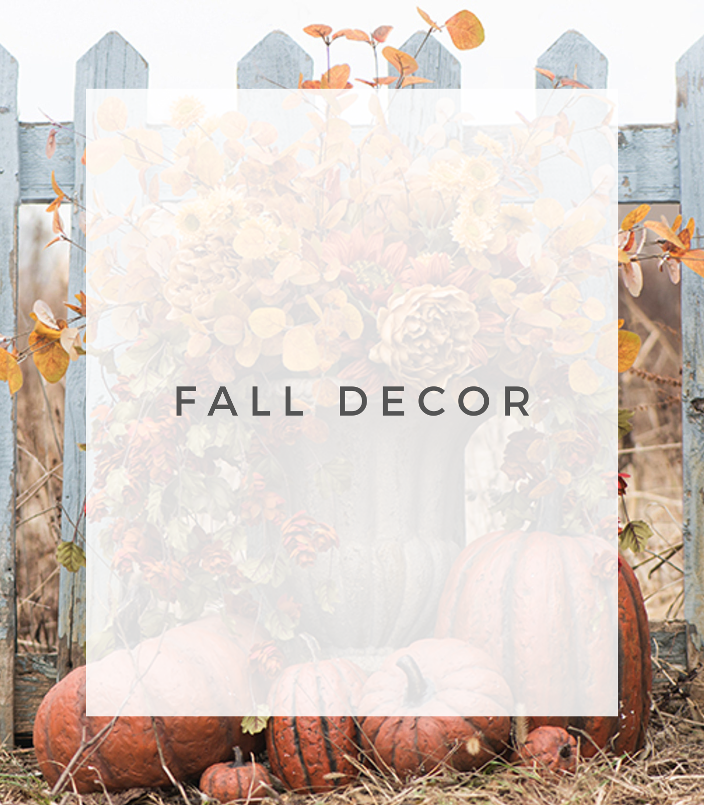 FALL DECOR